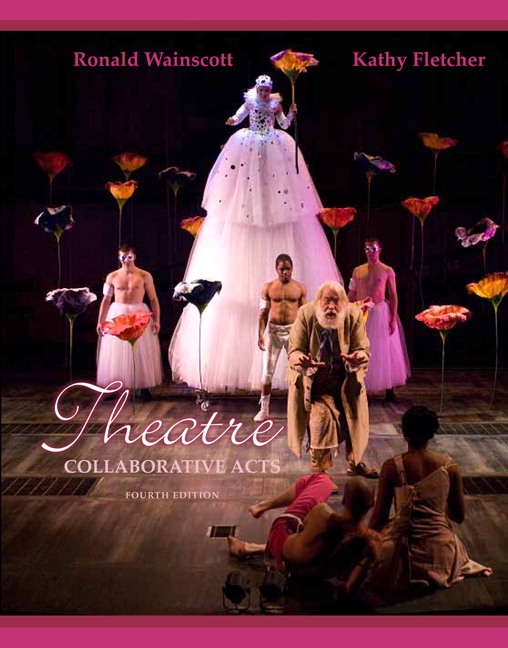 Theatre: Collaborative Acts, 4th Edition